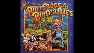 "Good Morning" from "Bullfrogs and Butterflies"
