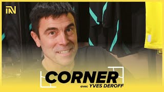 Yves Deroff revient sur son parcours au FC Nantes (1994-2002) - CORNER #1