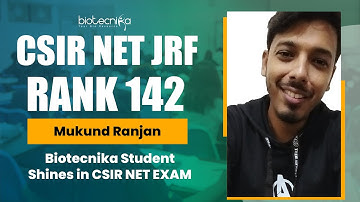 Congratulations Mukund Ranjan On Qualifying CSIR NET June 2022 Exam with JRF Rank 142 - Proud of You