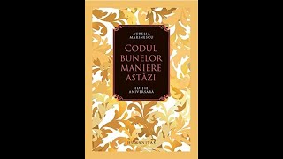 Codul Bunelor Maniere Ast?zi de Aurelia Marinescu - Carte Audio