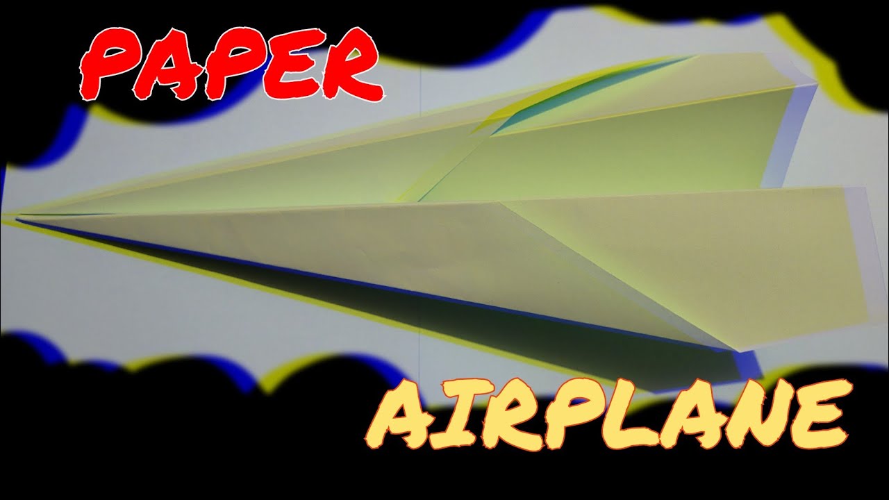 ORIGAMI PAPER PLANE THAT FLYS VERY FAR SIMPLE FOLDING LITTLE PAPER