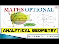 Analytical Geometry-11 || UPSC Mathematics Optional || Geometry || Analytic Geometry UPSC|| upscmath