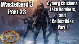 Wasteland 3 Walkthrough Part 23 The Redds, Collectibles Part 1 and Cyborg Chickens