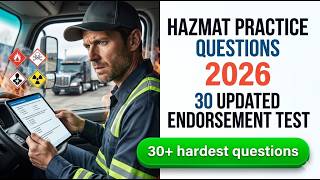 2026 Cdl Hazmat Practice Test 30 Essential Questions And Answers For The Hme Endort