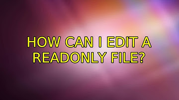 Ubuntu: How can I edit a readonly file?