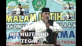 KH MUJTAHID  TERBARU MARET 2024 DI MDTA MANBAUL HIKMAH PESAREAN -- PAGERBARANG - TEGAL.LUCU ABIS