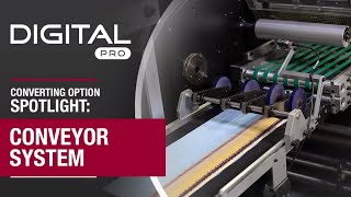 Digital Pro Converting Option Spotlight: Conveyor System | Digital Hybrid Label Presses