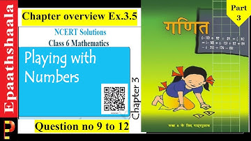 Chapter-3 Playing with numbers - Ex 3.5 Question 9 to 12 | Class 6 Maths | Part-3 @Epaathshaala
