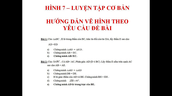 Các cách giải của một bài toán hình học 7 năm 2024