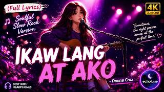 Ikaw Lang at Ako – Donna Cruz | Lo-fi Chill Cover by Echolune