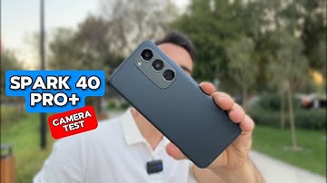 TECNO Spark 40 Pro plus Camera test