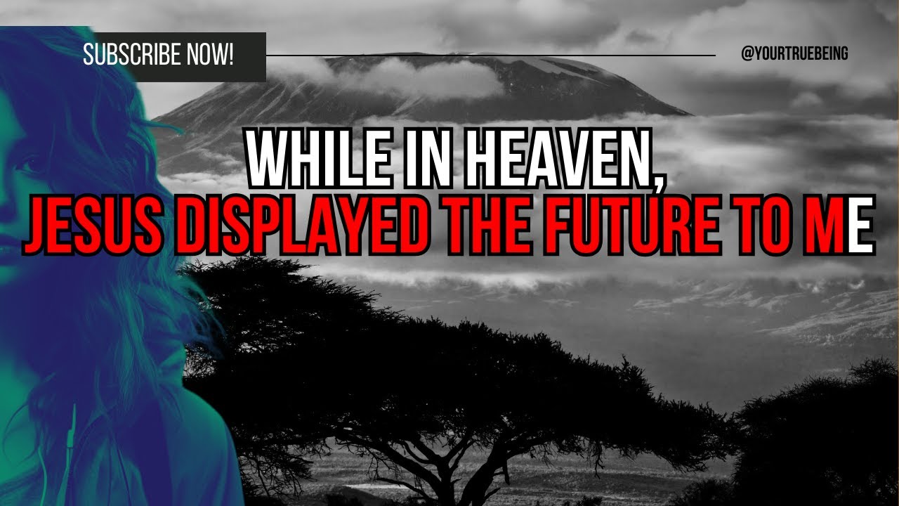 NDE : While in Heaven, Jesus Displayed The Future to Me | Near Death ...