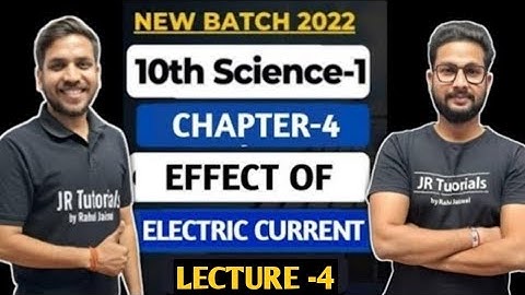 10th Science 1 | Chapter 4 | Effects of Electric Current | Lecture 4 | Maharashtra Board |