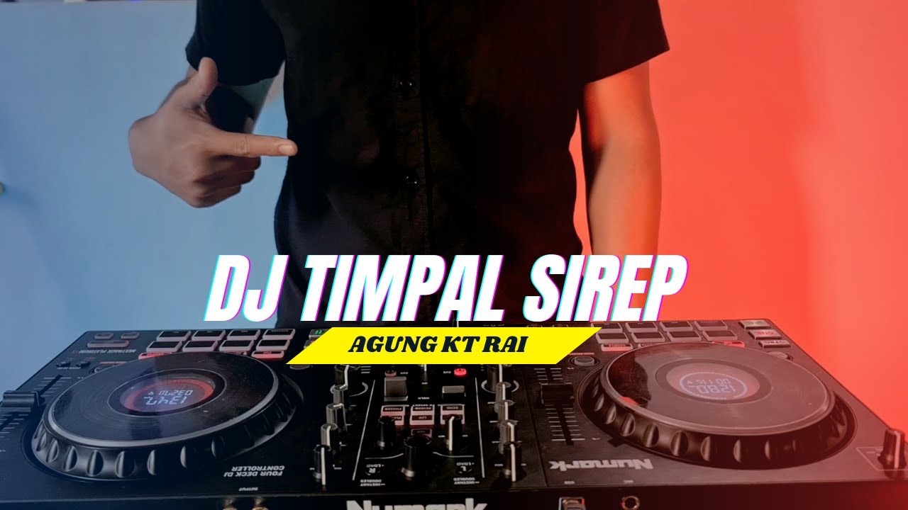 DJ TIMPAL SIREP - AGUNG KT RAI SALAM ARUHH REMIX FULL BASS TERBARU DJ TIMPAL SIREP - AGUNG KT RAI SALAM ARUHH REMIX FULL BASS TERBARU
