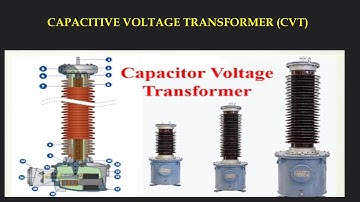 Capacitive Voltage Transformer (CVT) Method For The Measurement Of High Voltage