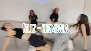 Feliz~ Chimbala Coreography #dembow