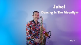 Jubel - Dancing In The Moonlight (Saxophone Cover by JK Sax)