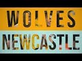 Wolves 1-1 Newcastle United | Alternative Highlights
