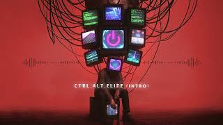 CTRL ALT ELITE intro