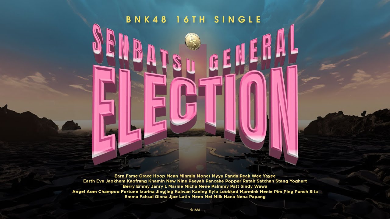 【LIVE】BNK48 16th Single Senbatsu General Election – The Final Results Announcement / BNK48