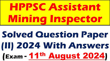 HPPSC Assistant Mining Inspector Solved Paper 2024 | Subject Aptitude Test | Paper 2 |