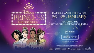 Disney Princess The Concert | Doha, Qatar