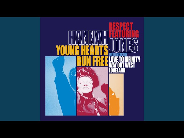 Respect - Young Hearts Run Free