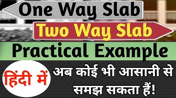 One Way Slab and Two Way Slab | Difference Between One Way Slab and Two Way Slab in Hindi