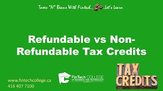 Refundable vs Non Refundable Tax Credits?