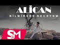 Alican  bilmirsen neceyem 2023 official music