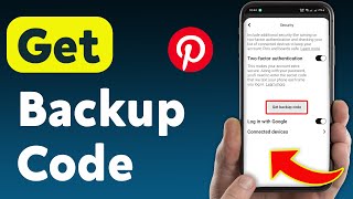 How To Get Backup Code On Pinterest (Updated)