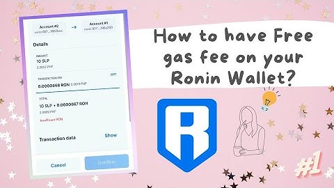 How to have free Gas Fee on your Ronin Wallet