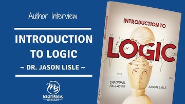 Author Interview with Dr. Jason Lisle // Introduction to Logic by Master Books