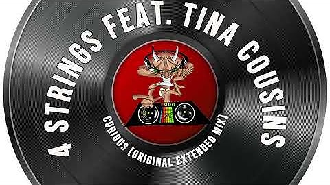 4 Strings Feat  Tina Cousins  | Curious Original [Extended Mix]