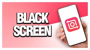 How To Fix InShot Black Screen ( Easy & Quick )
