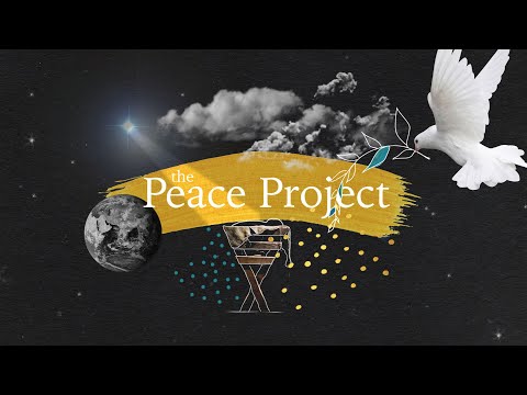 The Peace Project // Pastor Bob Reeve November 29th, 2020 11:30am