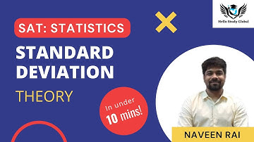 Standard Deviation | SAT MATHS IN UNDER 10 MINUTES | Statistics | HSG