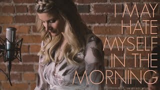 Lee Ann Womack - I May Hate Myself In The Morning, Cover by Fiona Culley chords