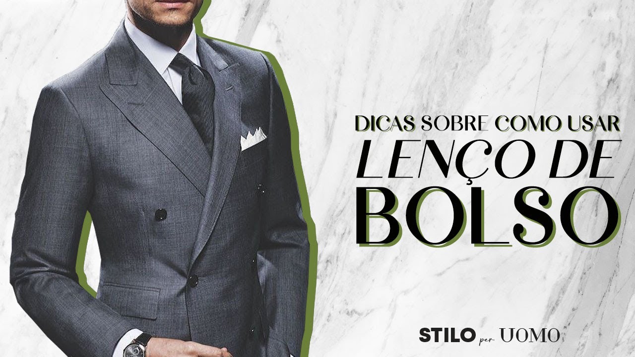 DICAS sobre como usar LENÇO DE BOLSO
