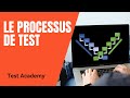Que fait exactement un testeur dans un projet informatique  processus de test complet