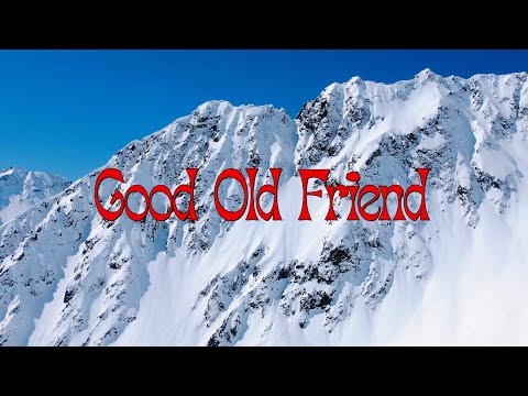 Good Old Friend || A Snowboard Backcountry Film from Austria