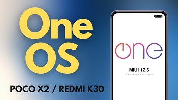 One OS for POCO X2 / Redmi K30 | OFFICIAL | ANDROID 11