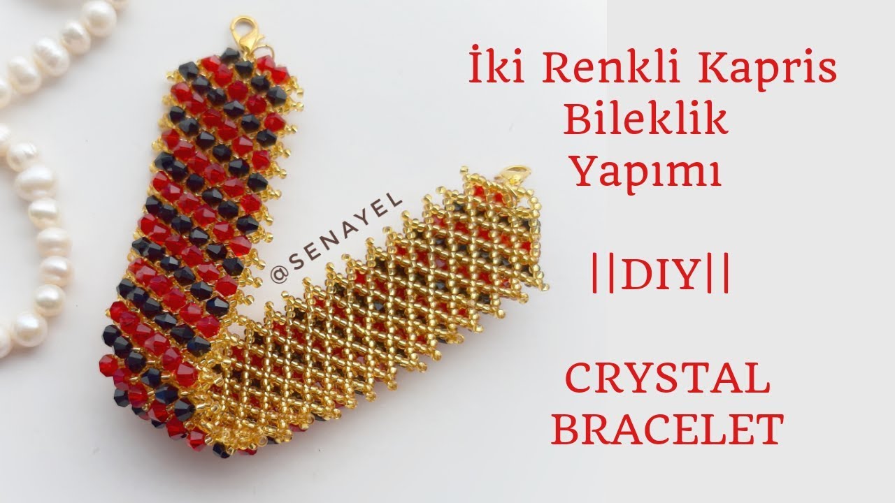 İki Renkli Kapris Bileklik Yapımı || #DIY || Crystal Bracelet