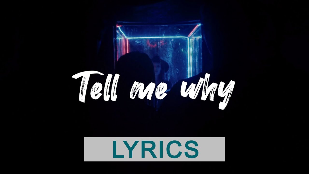 Jason Parker - Tell Me Why (Lyrics) 