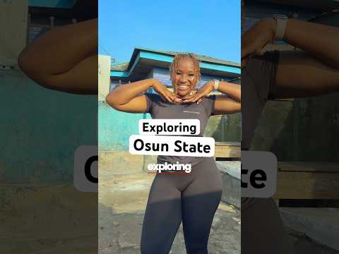 Day 1 Exploring Osun State