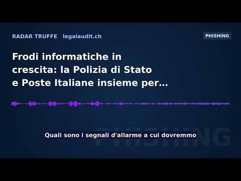 Frodi informatiche in crescita: la Polizia di Stato e Poste Italiane insieme per la prevenzione