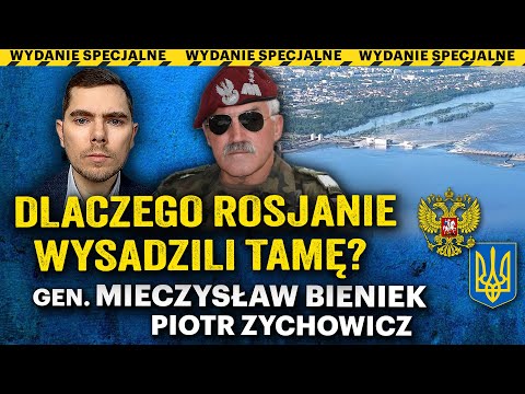 Tama w Kachowce zniszczona. Czy to zatrzyma ofensywę Ukrainy? - gen. Mieczysław Bieniek, P.Zychowicz