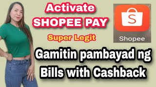 How to Activate Shopee Pay | Paano mag Verify ng Shopee Pay Account  for Payments of Orders & Bills