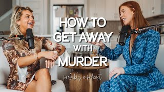 How to Get Away with Murder - Probably A Podcast Full Episode (S2E4)