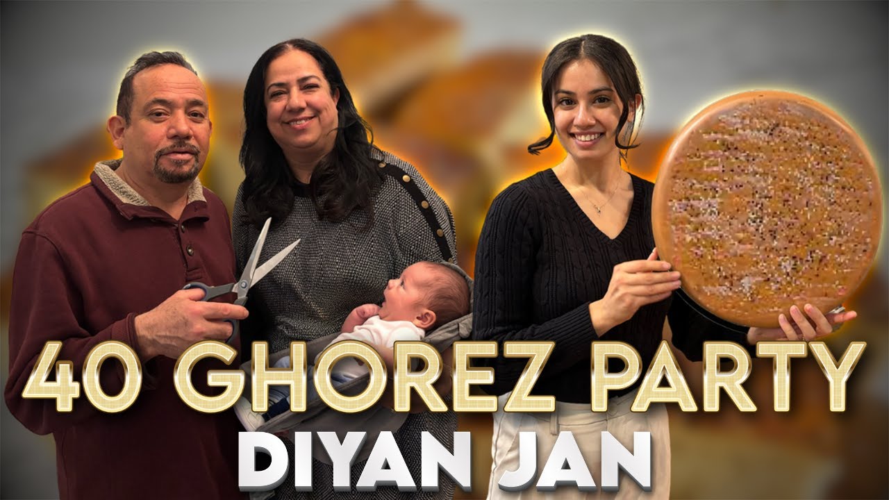 Celebrating Diyan Jan's 40 Ghorez | Vlog221